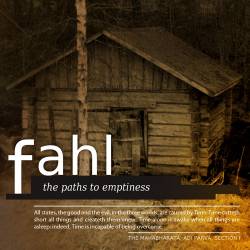 Fahl : The Paths to Emptiness